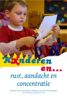 Boekcover: Kinderen en... rust, aandacht en concentratie